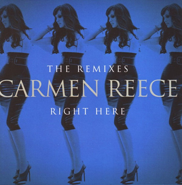 Carmen Reece - Right Here (The Remixes) PROMO CD single