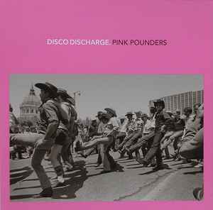 Disco Discharge - Pink Pounders (Import 2xCD) Used