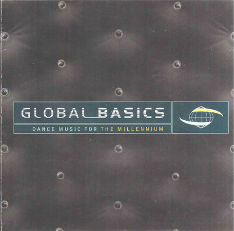Global Basics Dance Music from the Millennium (Various) CD - Used
