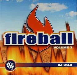 DJ Paulo - Fireball volume 3  (Various) Party Groove CD - Used