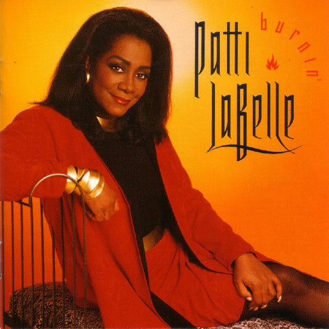Patti LaBelle - BURNIN' CD - Used