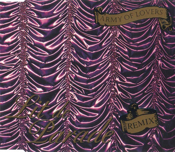 Army Of Lovers  - Lit de Parade (Alternate REMIXES) Import CD single - Used