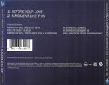 Kelly Clarkson - A Moment Like This / Before Your Love CD single - Used