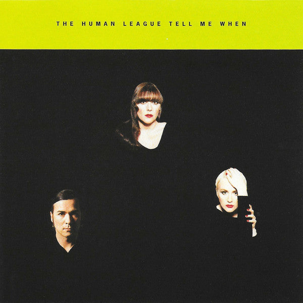 The Human League - Tell Me When (US Maxi-CD single) Used