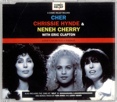 Cher, Chrissie Hynde & Neneh Cherry with Eric Clapton / Bananarama / Tom Jones  - Love Can Build A Bridge - CD single - Used