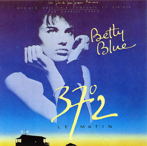 Gabriel Yared ‎– Betty Blue 37°2 Le Matin 1986 Soundtrack CD - Used