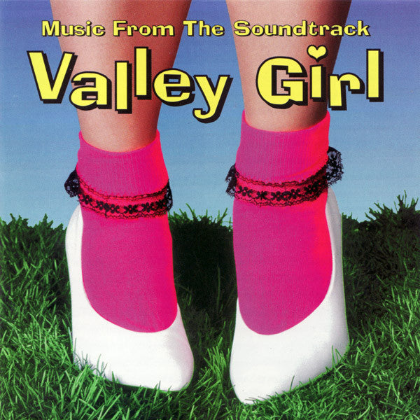 Valley Girl - Music from the Soundtrack CD - Used