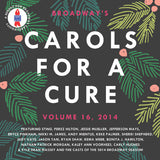 Broadway's Carols For A Cure : Volume 16  (Various) 2xCD