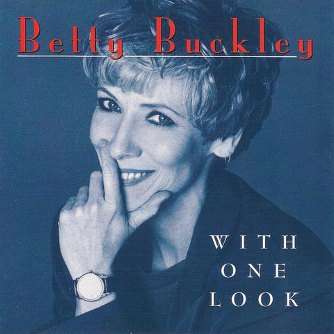 Betty Buckley  With One Look CD - Used