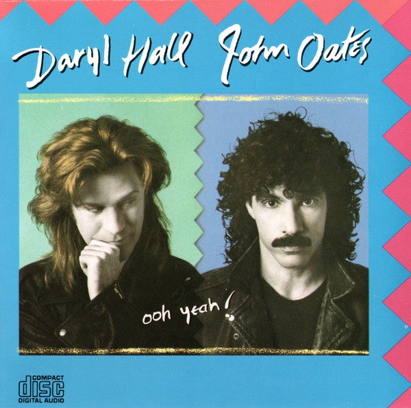 Daryl Hall John Oates – Ooh Yeah! CD - Used