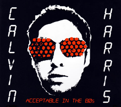 Calvin Harris - Acceptable in the 80's (Import CD single) Used