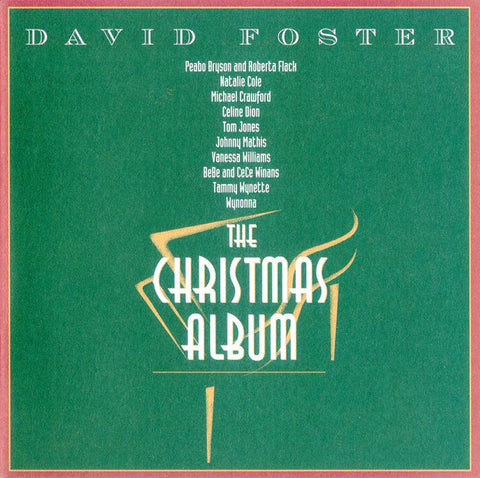 David Foster – The Christmas Album (Various: Vanessa, Celine, Natalie, Mathis+) CD - Used