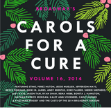 Broadway's CAROLS FOR A CURE Volume 16, 2014  (2CD) Used