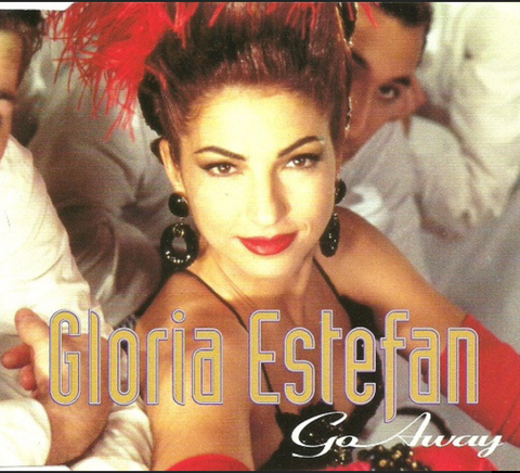 Gloria Estefan - Go Away '93 (Import CD single) Used