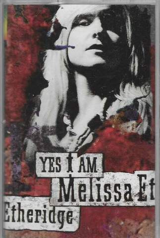 Melissa Etheridge - Yes I Am Cassette tape - Used