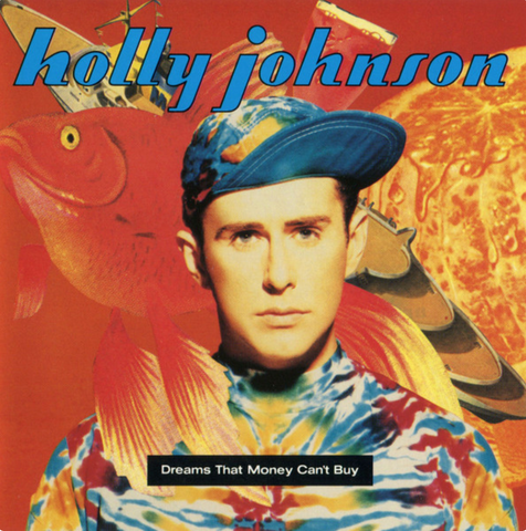 Holly Johnson - Dreams That Money Can't Buy CD - Used