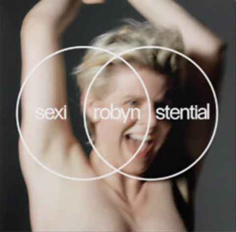 Robyn -  Sexistential  CD - NEW
