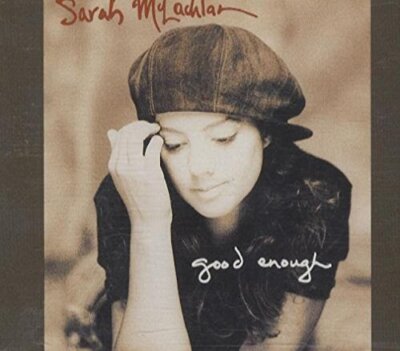 Sarah McLachlan - Good Enough + 3  (Import CD single) Used