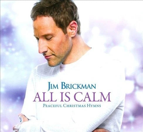 Jim Brickman - All Is Calm (Peaceful Christmas Hymns) CD - Used