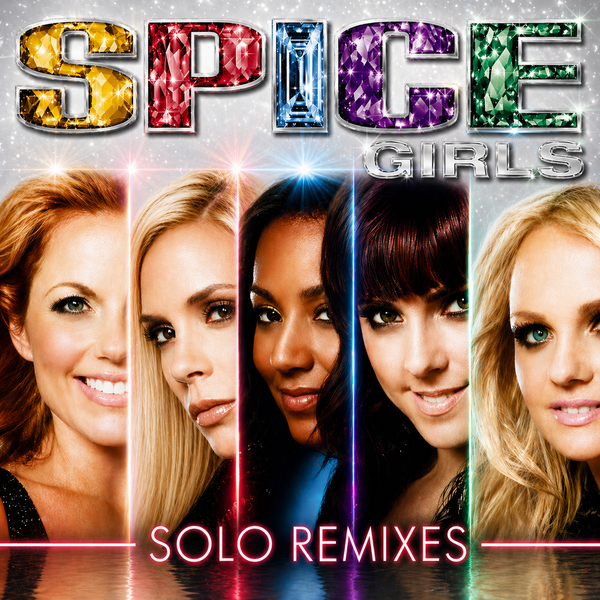 Spice Girls -Best Of SOLO REMIXES (Emma, Melanie C, Mel B, Geri, Victoria)  SOLO MIXES