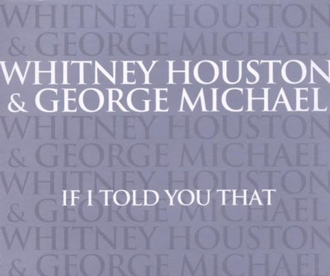 Whitney Houston & George Michael - If I Told You That (Import CD single) Used