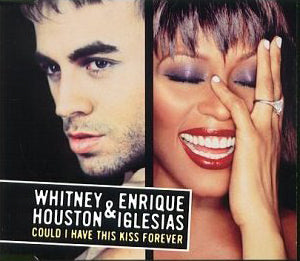 Whitney Houston & Enrique Iglesias - Could I Have This Kiss Forever + 3 bonus remix Hits (Import CD single) Used