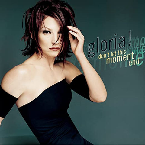 Gloria Estefan - Don't Let This Moment End (CD single- edits) - Used