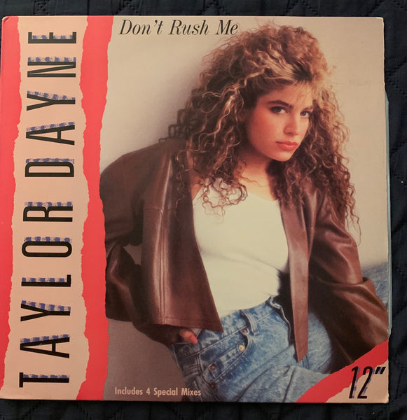 Taylor Dayne - Don't Rush Me 12" remix LP Vinyl