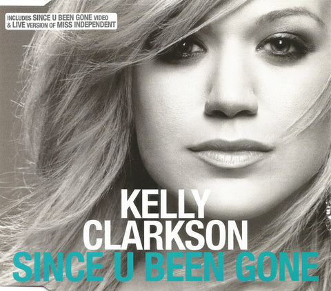 Kelly Clarkson ‎– Since U Been Gone - Used CD Single