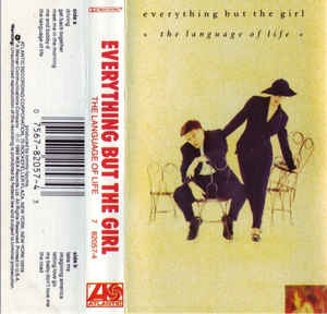 Everything But The Girl - The Language Of Life (Cassette Used)