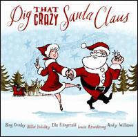 Dig That Crazy Santa Claus (Various artist) CD - Used