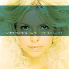 September - Satellites  (Maxi remix CD single) New
