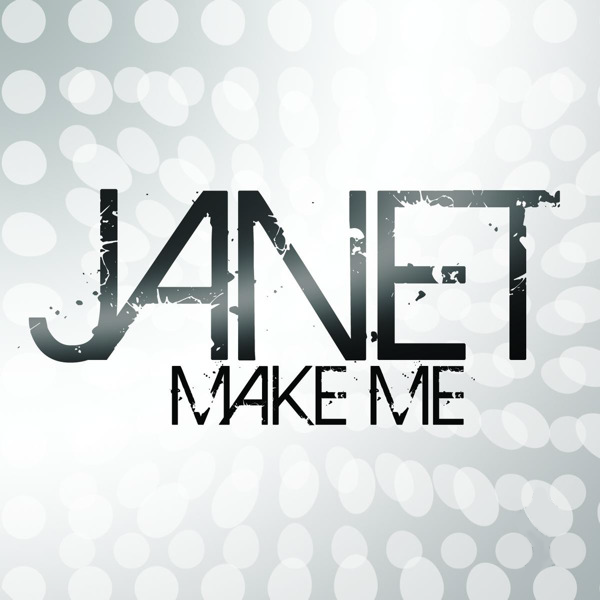 Janet Jackson  - MAKE ME (The Remixes) DJ Promo CD single