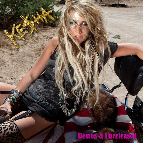 Ke$ha - Demos & Unreleased CD