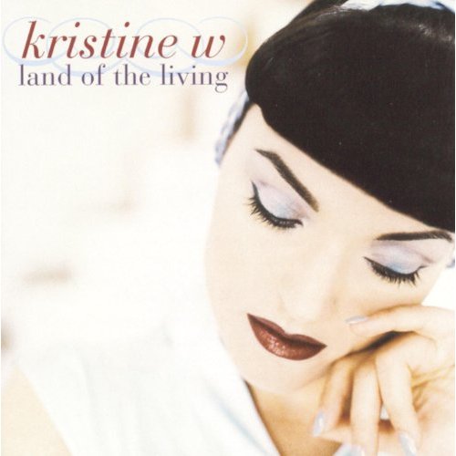 Kristine W - Land Of The Living CD (Used)