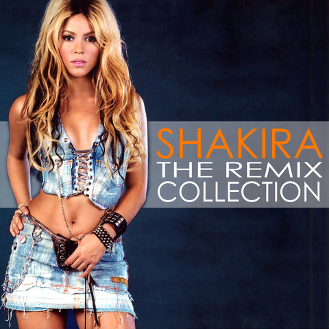 Shakira The REMIX Collection CD