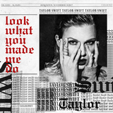 Taylor Swift - Look What You Made Me Do [DJ Remix CD single]