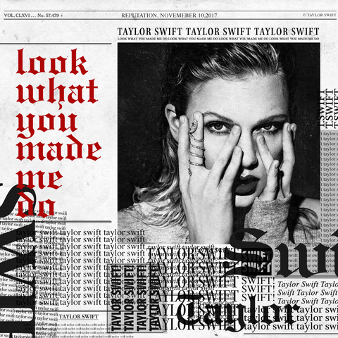 Taylor Swift - Look What You Made Me Do [DJ Remix CD single]
